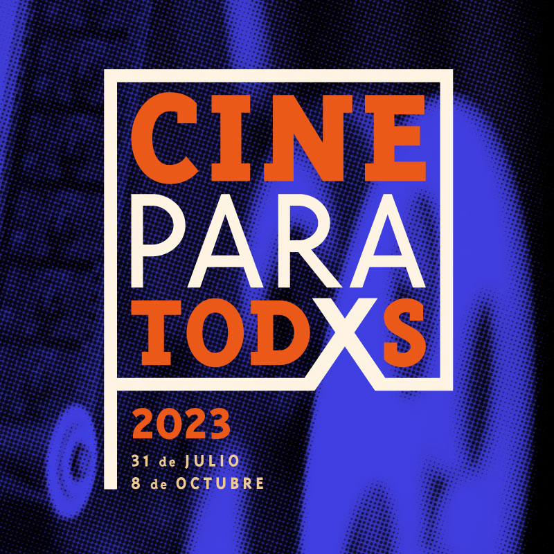 El FICM presenta Cine para todxs 2023 Morelia Film Fest