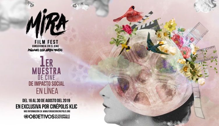 Mira Film Fest, cine de impacto social en línea, anunció su segunda edición