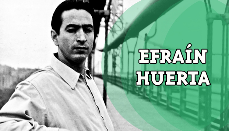 Efraín Huerta