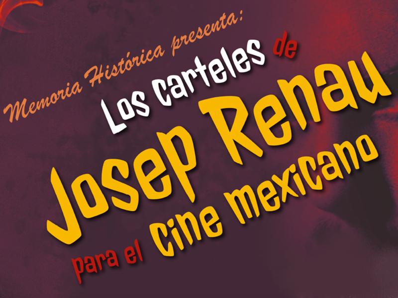 El cine mexicano a través del diseño de Josep Renau