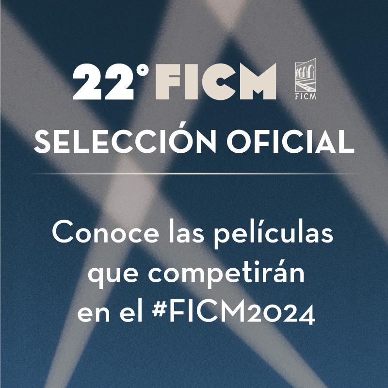 SELECCIÓN-OFICIAL 22 ficm 2024