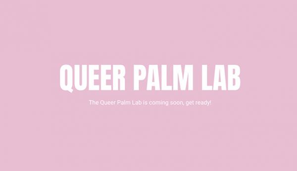 Queer Palm Lab