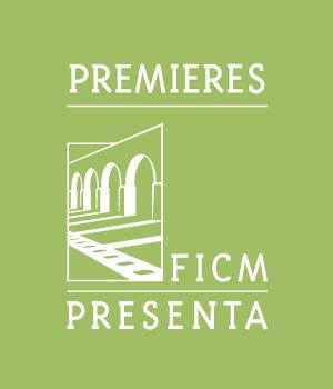 Premieres FICM