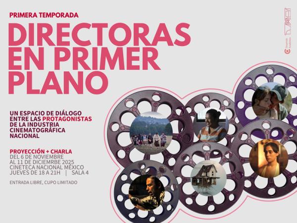 Primeras directoras cineteca nacional