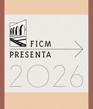 FICM Presenta 2026