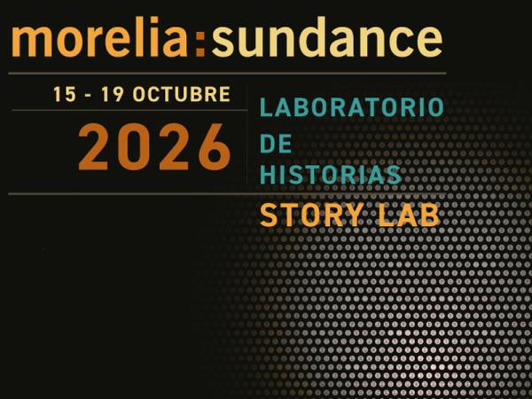 Morelia Sundance 2026