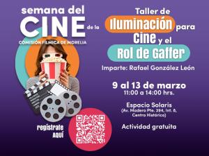 Participa en la Semana del Cine en Morelia del 9 al 13 de marzo