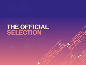 El Festival de Cannes anunció la Selección Oficial de su 79ª edición